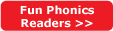Take a look at Fun Phonics Readers. Graded readers for children.